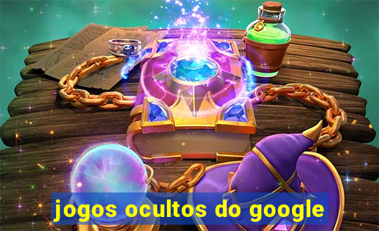 jogos ocultos do google